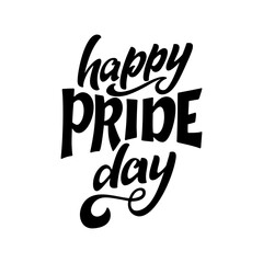 LGBT lettering slogan. Pride concept in hand drawn style. Happy pride day. Vector illustration isolated on white background