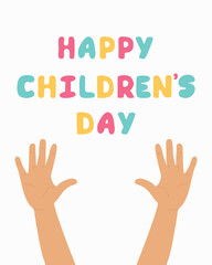 Happy Children's Day. Happy childrens day colorful card with baby hands.