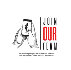 Join our team sign with businesswoman silhouette in mobile phone screen. Hand holding mobile phone hand drawing style