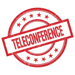 TELECONFERENCE text written on red vintage round stamp.