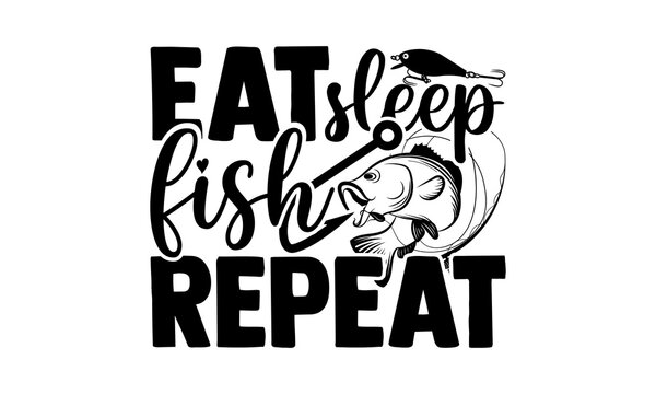 Download 1 797 Best Eat Sleep Repeat Images Stock Photos Vectors Adobe Stock