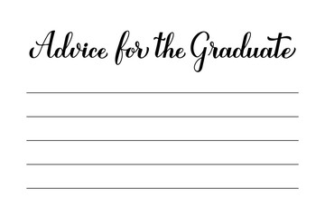Advice for the graduate card. Graduation party idea. Vector template for typography poster, greeting card, banner, sticker, etc