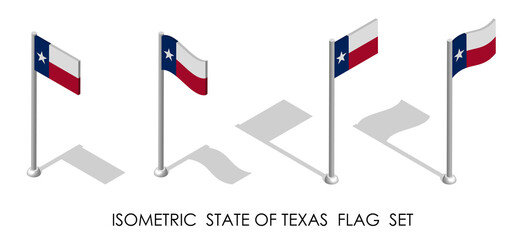 isometric flag of american state of Texas in static position and in motion on flagpole. 3d vector