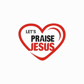 Let's praise Jesus design concept in heart vector