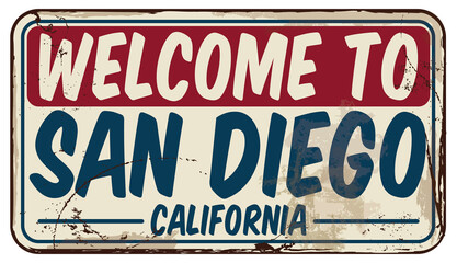 Welcome To San Diego Message On Damaged Signboard