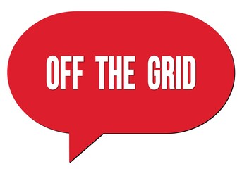 OFF  THE  GRID text written in a red speech bubble