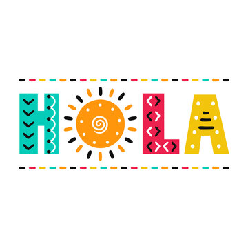 Hola quote with sun. Vector scandinavian style cartoon illustration. Isolated on white background. Hola text print for t-shirt,poster,card concept