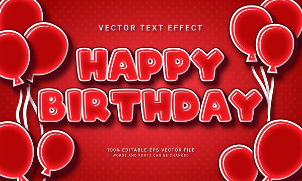 Happy Birthday 3d Text Style Effect Themed Birthday Party