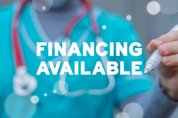 Medical concept of financing available.