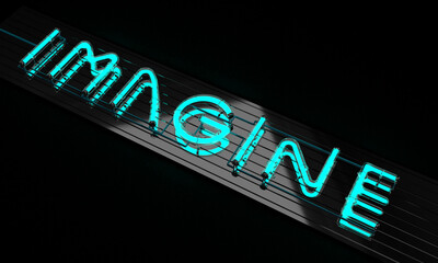 3D neon text. " Imagine "blue  superscription
