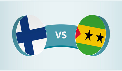 Finland versus Sao Tome and Principe, team sports competition concept.