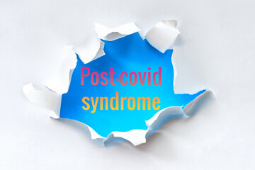 Text Post Covid Syndrome. Teared paper hole in white and light blue color. Simple paper background....