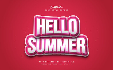 Hello Summer Text in White and Red with Cartoon Style and Bulge Effect. Editable Text Style Effect