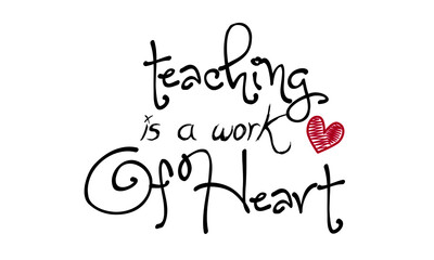 Teacher Appreciation for print or use as poster, card, flyer or T Shirt