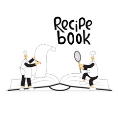 Funny cook chef on kitchen. Recipe book handwritten lettering sign. Vector stock illustration isolated on white background for notebook, poster, online cooking course. EPS10