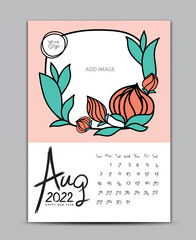 Calendar 2022 design nature concept, wall calendar 2022 year, Lettering calendar, Desk calendar template, August page, hand-drawn leafs and flowers vector illustration Can be used for postcard