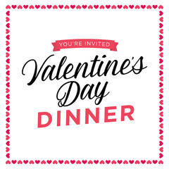 You're Invited, Valentine's Day Dinner, Heart Border, Dinner Invitation, Romantic Getaway, Romantic Dinner Invitation, Valentine's Day Greeting Card, Social Media Marketing Text, Vector Holiday Text