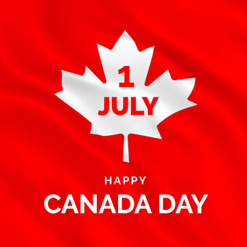 Happy Canada Day Greeting Poster. Red wavy fabric with white maple leaf with greeting text. 1st of July - Traditional National Celebration of Canada
