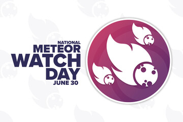 National Meteor Watch Day. June 30. Holiday concept. Template for background, banner, card, poster with text inscription. Vector EPS10 illustration.