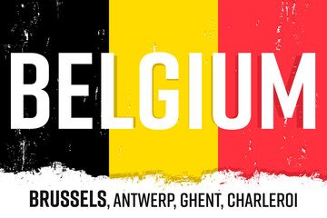 België, flag of Belgium, banner with grunge brush. "Brussel, Antwerpen, Gent, Charleroi" - Brussels, Antwerp, Ghent, Charleroi.