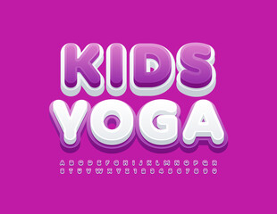 Vector bright emblem Kids Yoga. Cute modern Font. Creative set of Alphabet Letters and Numbers