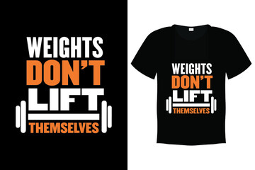 Gym T Shirt Design, Gym Typography Quote Design