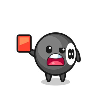 8 ball billiard cute mascot as referee giving a red card