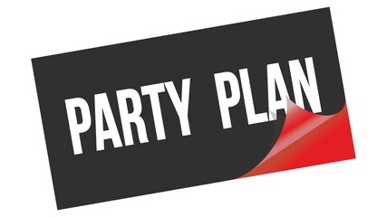 PARTY  PLAN text on black red sticker stamp.