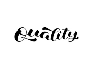 Fototapeta premium Quality brush lettering. Quote for product marketing. Vector illustration for shirt, banner