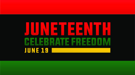 Juneteenth celebrate freedom day June 19 modern creative banner, sign, design concept, social media post with red, green, yellow text on a black abstract background. 