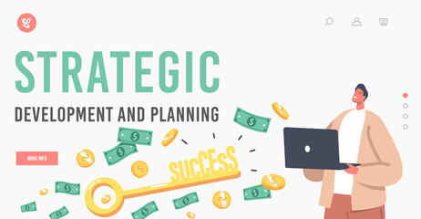 Strategic Development and Planning Landing Page Template. Business Success Concept. Businessman Character with Laptop