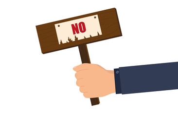 NO sign. A businessman holds in his hand a wooden sign with a prohibition sign. No permission for action, voice or sound. Stop warning, symbol of danger or problem in business. Vector illustration.