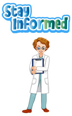 Stay Informed font in cartoon style with a doctor man isolated on white background