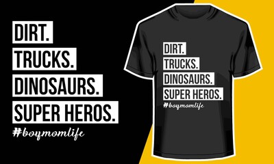 Women's Cute Boy Mom Life T-Shirt , T shirt Design Idea, Typography Design