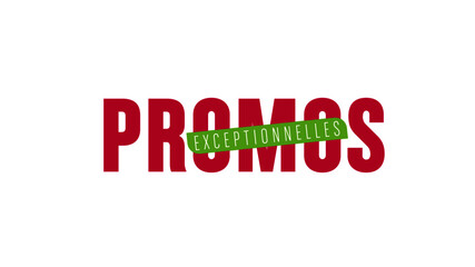 promos exceptionnelles