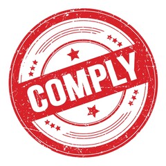 COMPLY text on red round grungy stamp.