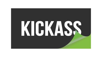 KICKASS text written on black green sticker.