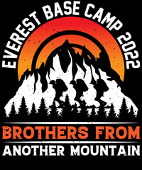 Everest base camp 2022 brothers from another mountain t-shirt design.
