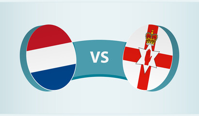 Netherlands versus Northern Ireland, team sports competition concept.