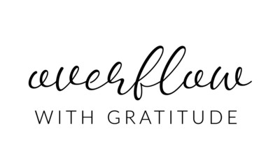 Overflow with Gratitude, Jesus Quote, Typography for print or use as poster, card, flyer or T Shirt