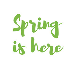It's spring time. Cute hand drawn lettering. 