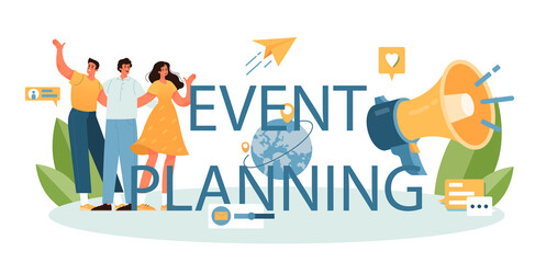 Event planning typographic header. Media performance organization