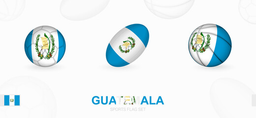 Sports icons for football, rugby and basketball with the flag of Guatemala.