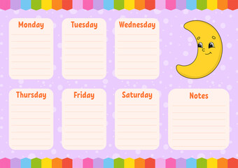 School schedule. Cute crescent. Timetable for schoolboys. Empty template. Weekly planer with notes. Isolated color vector illustration. Cartoon character.