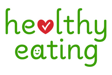 Fototapeta premium Healthy eating concept vector illustration.Text, smiling face,check sign with heart.A design in green, red for healthcare, awareness, banner, poster.