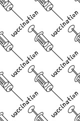 Vector seamless pattern on theme of vaccination. Contour vaccine syringes with letterings. Hand drawn black outline doodle isolated. Medical background and texture