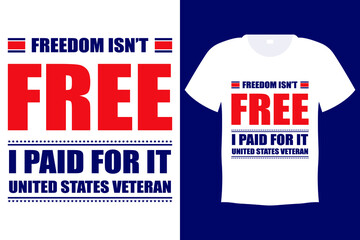 Independence Day T Shirt Design, Independence Day Quote Design