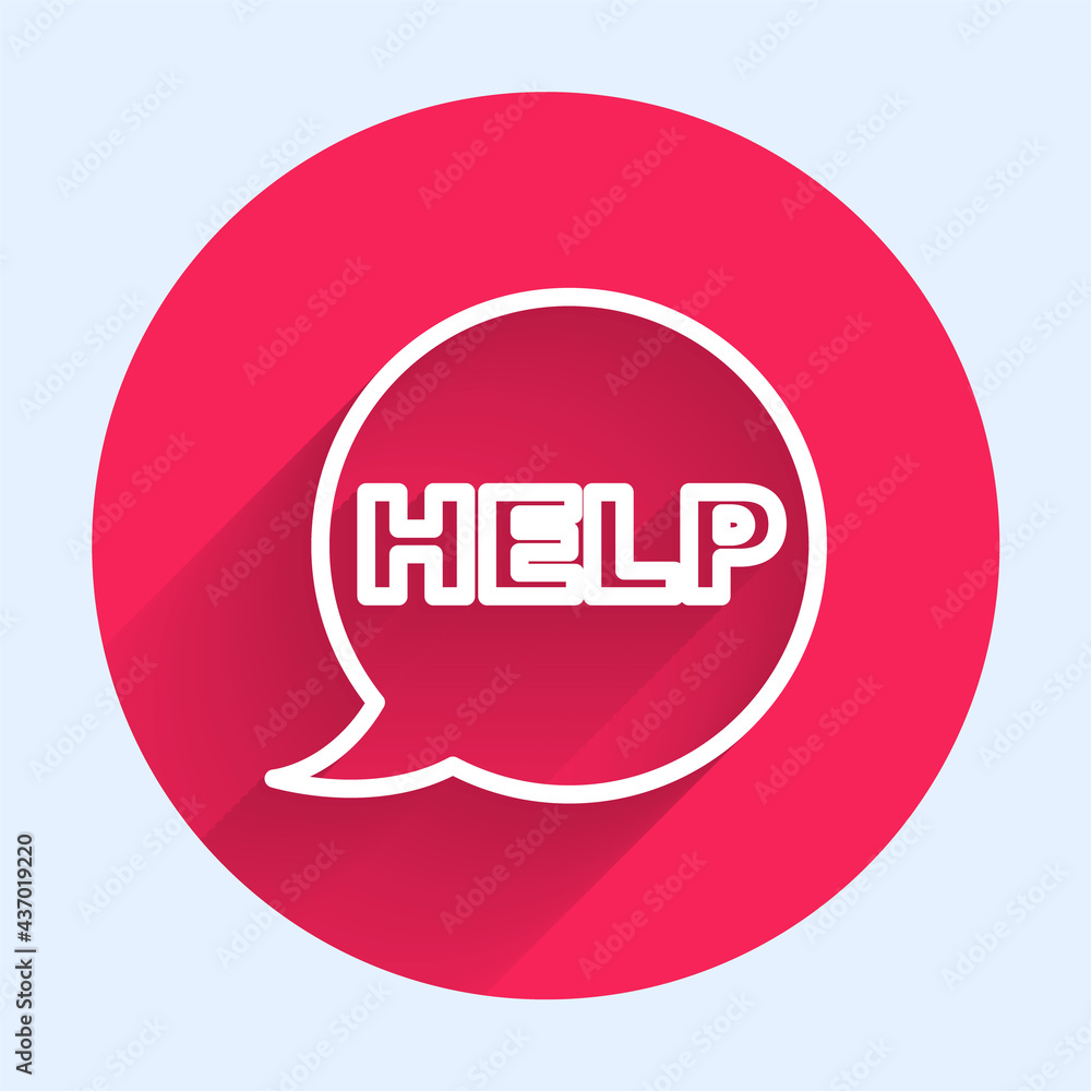 Poster white line speech bubble with text help icon isolated with long shadow. red circle button. vector