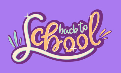 Back to school lettering in cartoon style. Beautiful hand drawn calligraphy.