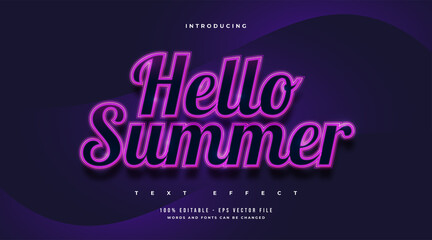 Hello Summer Text in Retro Style with Glowing Neon Effect. Editable Text Effect